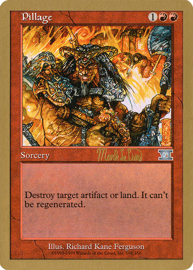 Pillage (Mark Le Pine) [World Championship Decks 1999] | Dragon's Lair Comics and Fantasy Houston TX