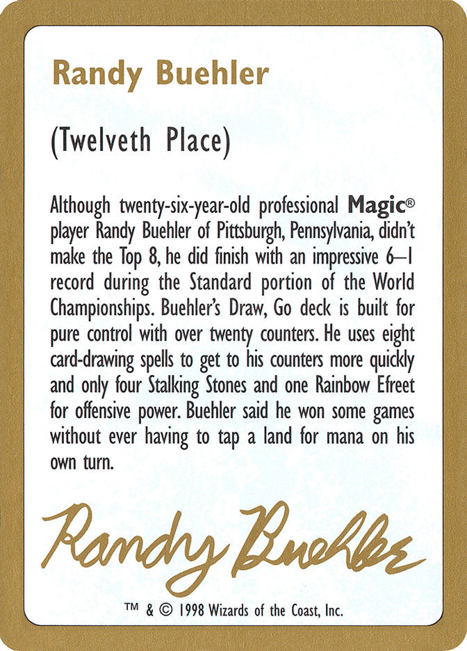 Randy Buehler Bio [World Championship Decks 1998] | Dragon's Lair Comics and Fantasy Houston TX