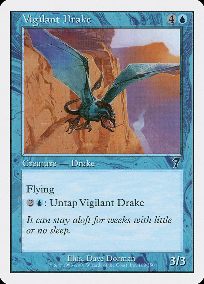 Vigilant Drake [Seventh Edition] | Dragon's Lair Comics and Fantasy Houston TX
