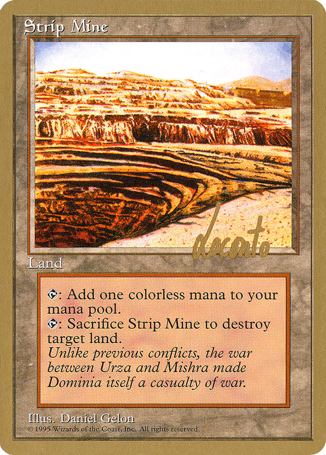 Strip Mine (Michael Loconto) [Pro Tour Collector Set] | Dragon's Lair Comics and Fantasy Houston TX