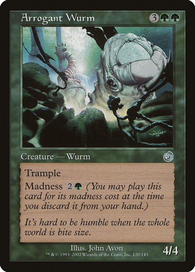 Arrogant Wurm [Torment] | Dragon's Lair Comics and Fantasy Houston TX