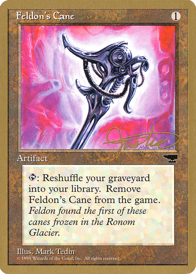 Feldon's Cane (Mark Justice) [Pro Tour Collector Set] | Dragon's Lair Comics and Fantasy Houston TX
