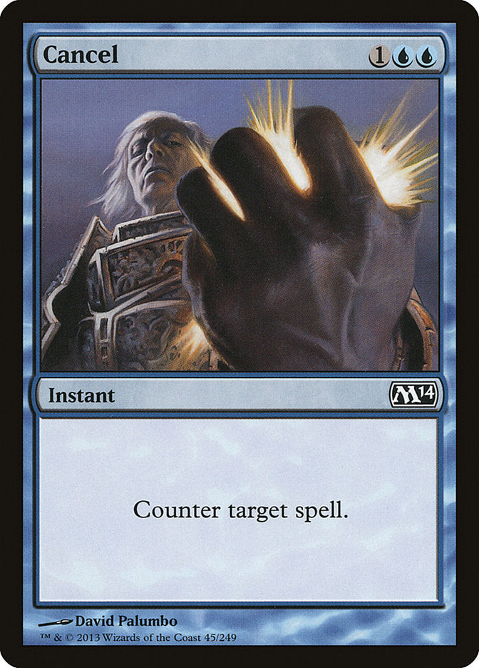 Cancel [Magic 2014] | Dragon's Lair Comics and Fantasy Houston TX