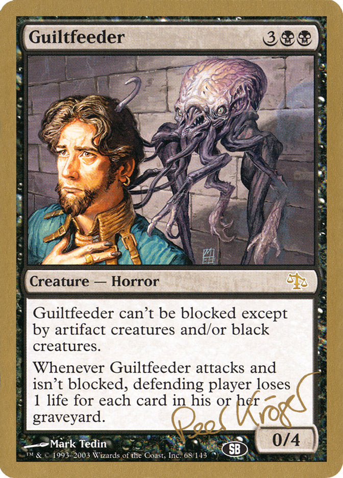 Guiltfeeder (Peer Kroger) (SB) [World Championship Decks 2003] | Dragon's Lair Comics and Fantasy Houston TX