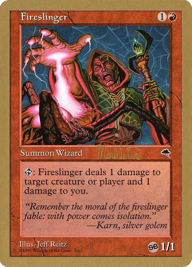 Fireslinger (Mark Le Pine) (SB) [World Championship Decks 1999] | Dragon's Lair Comics and Fantasy Houston TX