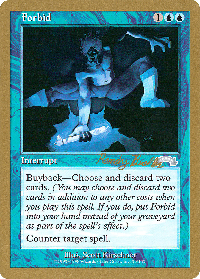 Forbid (Randy Buehler) [World Championship Decks 1998] | Dragon's Lair Comics and Fantasy Houston TX