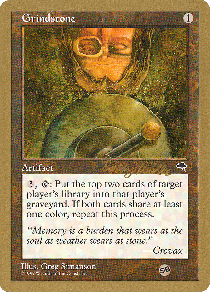 Grindstone (Randy Buehler) (SB) [World Championship Decks 1998] | Dragon's Lair Comics and Fantasy Houston TX