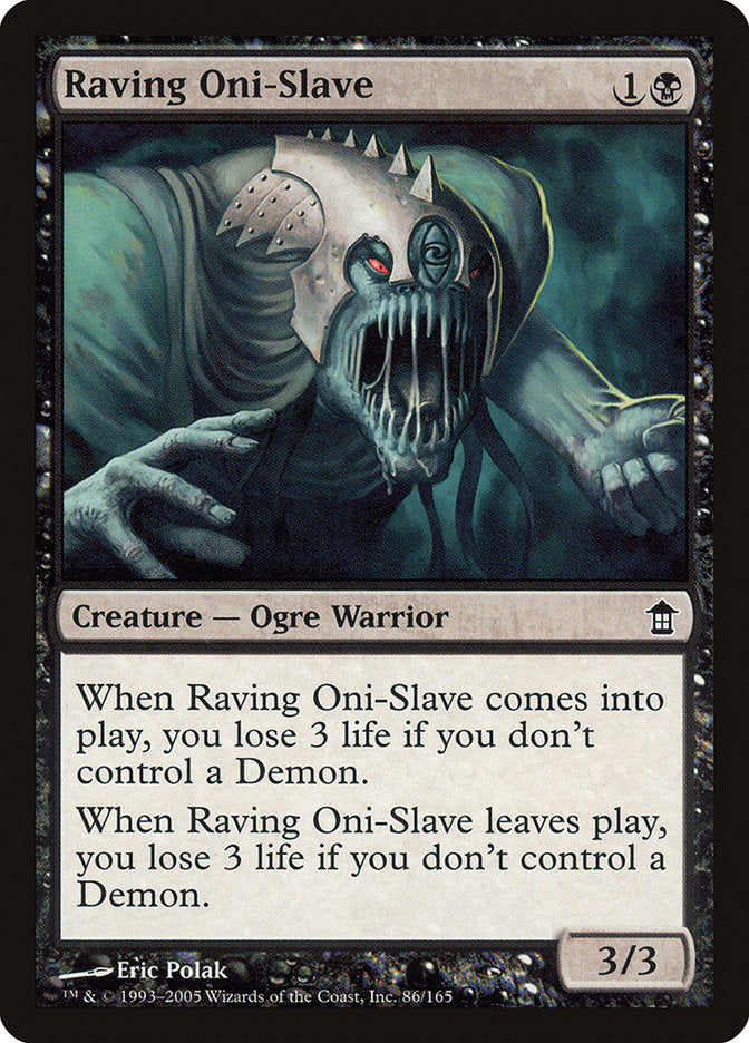 Raving Oni-Slave [Saviors of Kamigawa] | Dragon's Lair Comics and Fantasy Houston TX