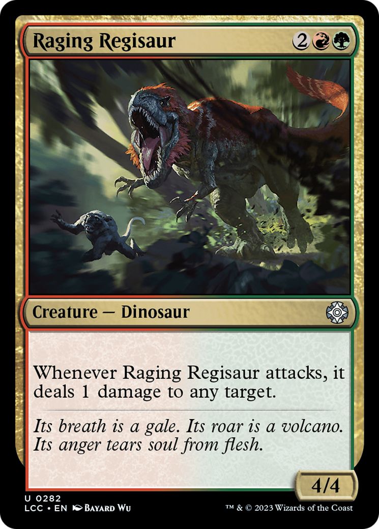 Raging Regisaur [The Lost Caverns of Ixalan Commander] | Dragon's Lair Comics and Fantasy Houston TX