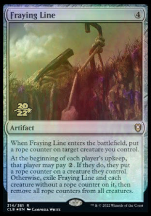 Fraying Line [Commander Legends: Battle for Baldur's Gate Prerelease Promos] | Dragon's Lair Comics and Fantasy Houston TX