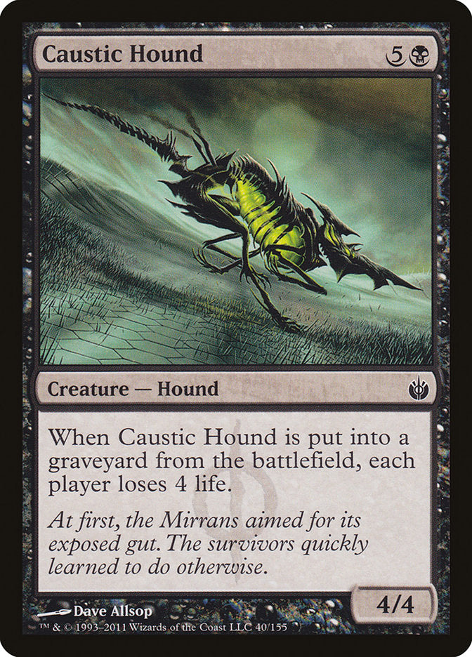 Caustic Hound [Mirrodin Besieged] | Dragon's Lair Comics and Fantasy Houston TX
