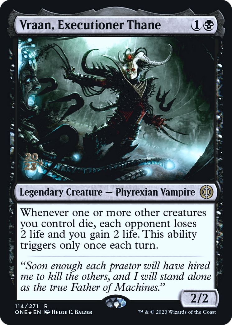 Vraan, Executioner Thane [Phyrexia: All Will Be One Prerelease Promos] | Dragon's Lair Comics and Fantasy Houston TX