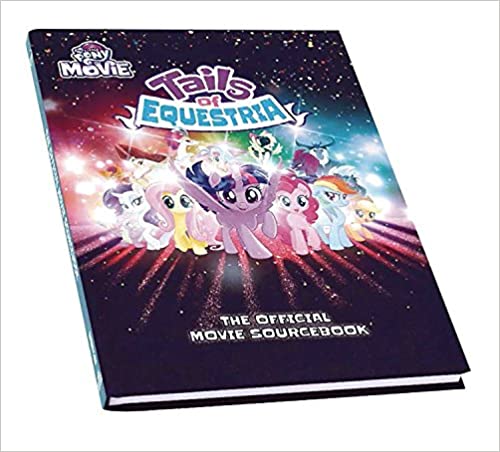 My Little Pony RPG: Tails of Equestria Official Movie Sourcebook | Dragon's Lair Comics and Fantasy Houston TX
