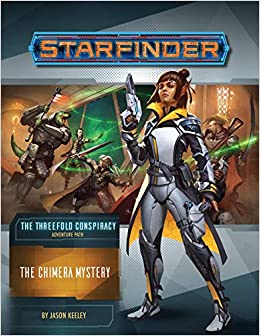 Starfinder RPG Adventure Path: The Threefold Conspiracy - The Chimera Mystery | Dragon's Lair Comics and Fantasy Houston TX