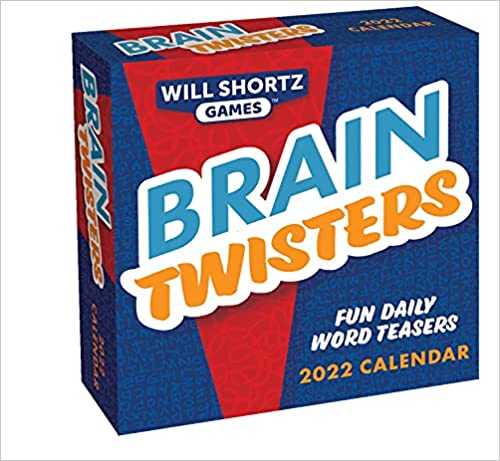 Will Shortz Games: Brain Twisters 2022 Day-to-Day Calendar: Fun Daily Word Teasers | Dragon's Lair Comics and Fantasy Houston TX