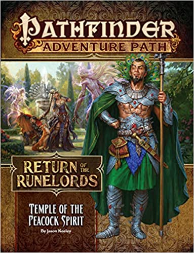 Pathfinder Adventure Path: Return of the Runelords Temple of the Peacock Spirit | Dragon's Lair Comics and Fantasy Houston TX
