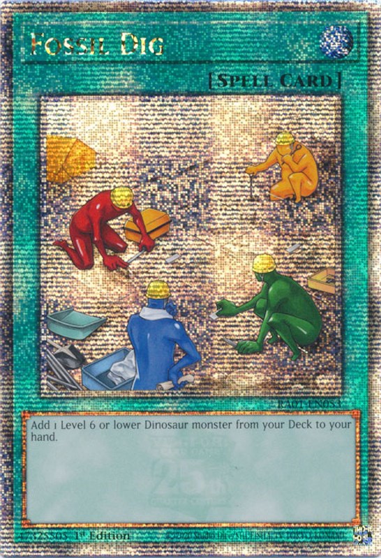 Fossil Dig [RA01-EN053] Quarter Century Secret Rare | Dragon's Lair Comics and Fantasy Houston TX