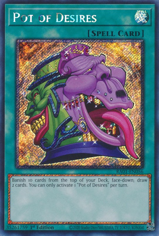 Pot of Desires [RA01-EN056] Platinum Secret Rare | Dragon's Lair Comics and Fantasy Houston TX