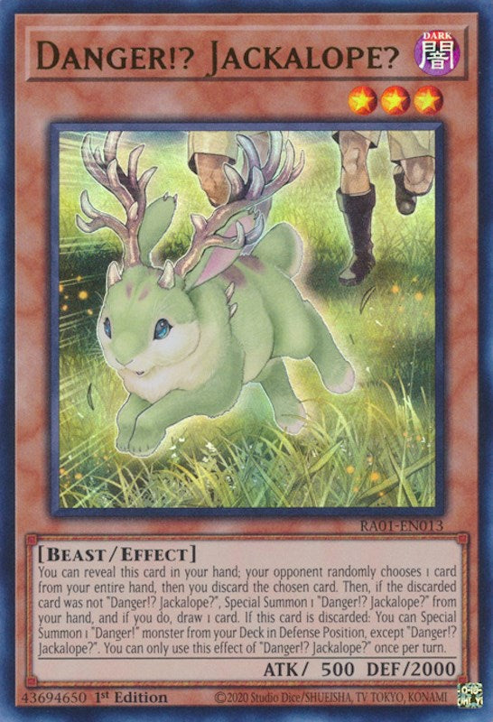 Danger!? Jackalope? [RA01-EN013] Ultra Rare | Dragon's Lair Comics and Fantasy Houston TX