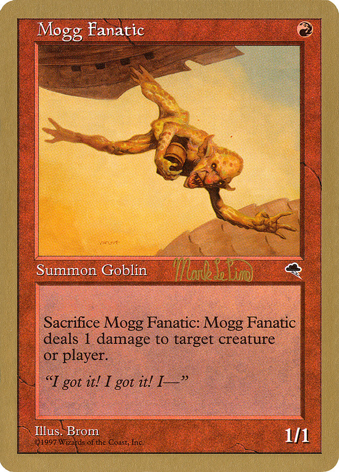 Mogg Fanatic (Mark Le Pine) [World Championship Decks 1999] | Dragon's Lair Comics and Fantasy Houston TX