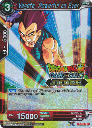 Vegeta, Powerful as Ever (P-030) [Judge Promotion Cards] | Dragon's Lair Comics and Fantasy Houston TX