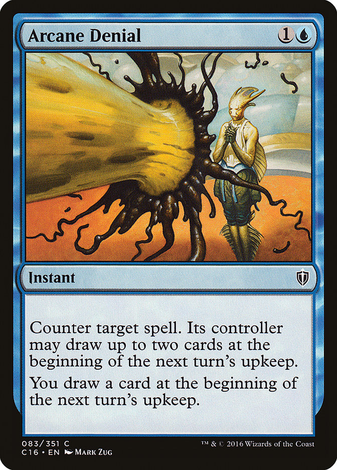 Arcane Denial [Commander 2016] | Dragon's Lair Comics and Fantasy Houston TX