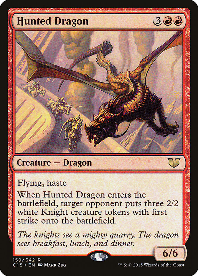 Hunted Dragon [Commander 2015] | Dragon's Lair Comics and Fantasy Houston TX