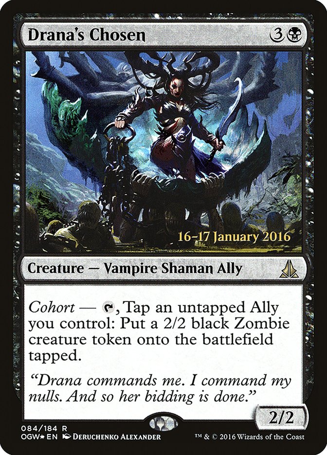 Drana's Chosen [Oath of the Gatewatch Prerelease Promos] | Dragon's Lair Comics and Fantasy Houston TX