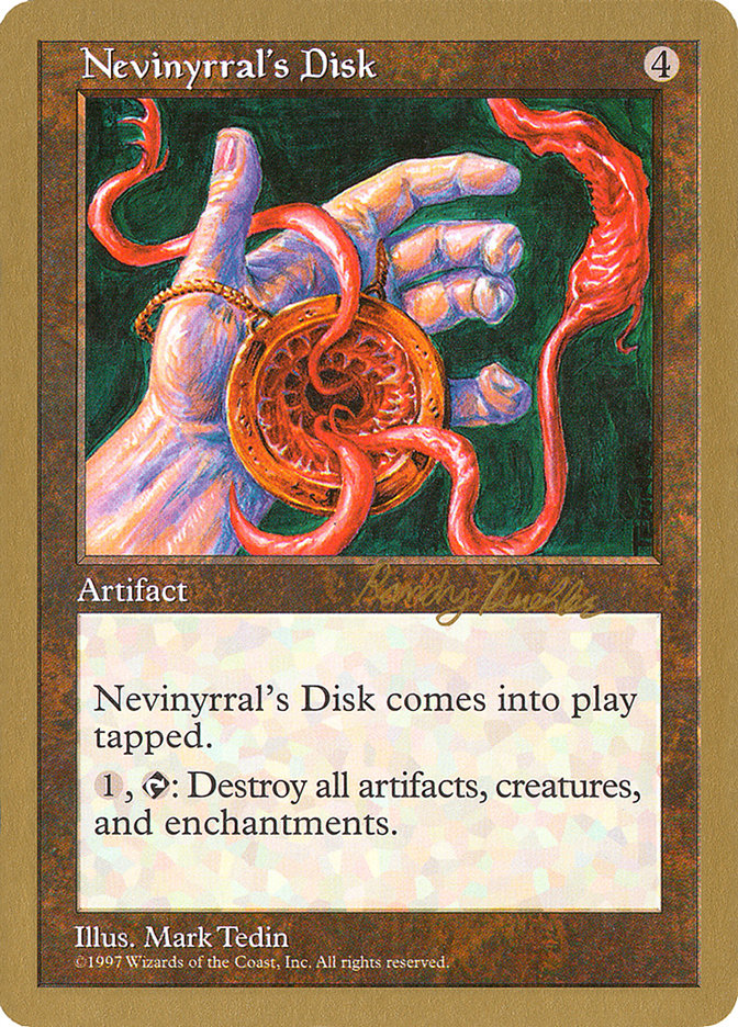 Nevinyrral's Disk (Randy Buehler) [World Championship Decks 1998] | Dragon's Lair Comics and Fantasy Houston TX