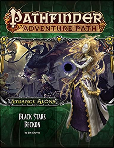Pathfinder Adventure Path: Strange Aeons Black Stars Beckon (Part 6 of 6) | Dragon's Lair Comics and Fantasy Houston TX