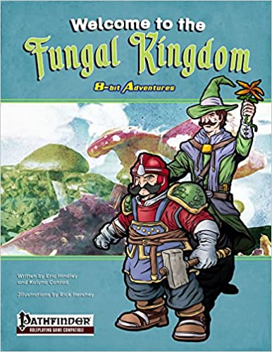 Pathfinder Welcome to the Fungal Kingdom 8-Bit Adventures | Dragon's Lair Comics and Fantasy Houston TX