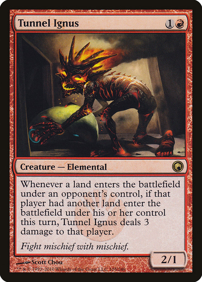 Tunnel Ignus [Scars of Mirrodin] | Dragon's Lair Comics and Fantasy Houston TX