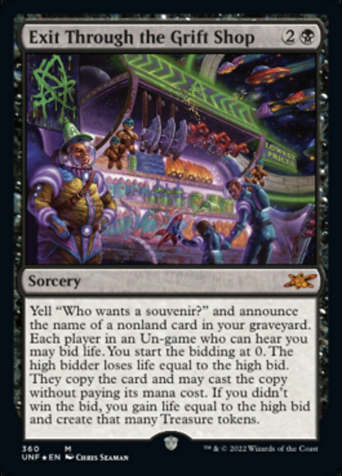 Exit Through the Grift Shop (Galaxy Foil) [Unfinity] | Dragon's Lair Comics and Fantasy Houston TX