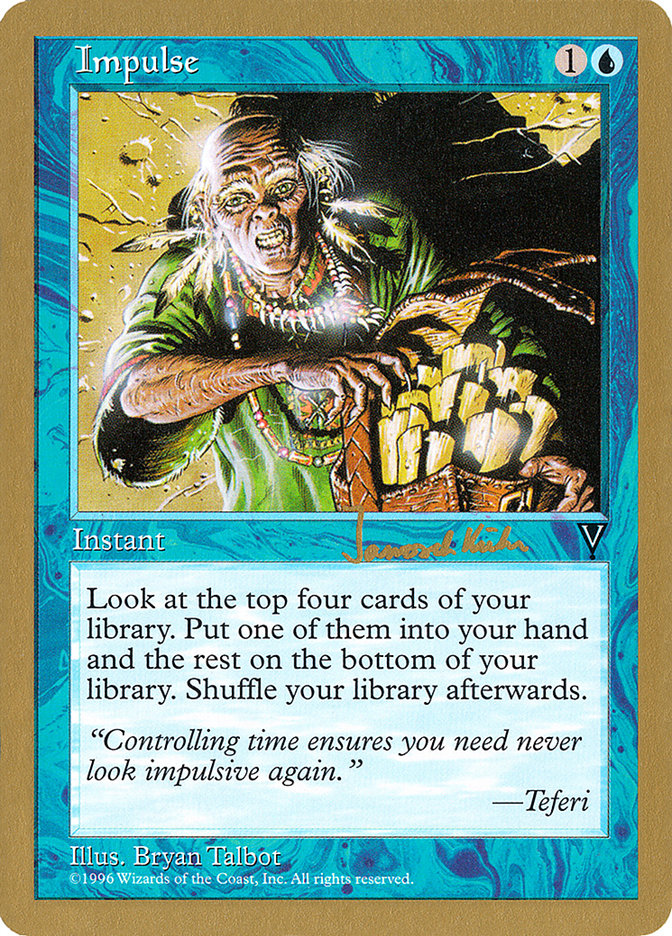 Impulse (Janosch Kuhn) [World Championship Decks 1997] | Dragon's Lair Comics and Fantasy Houston TX
