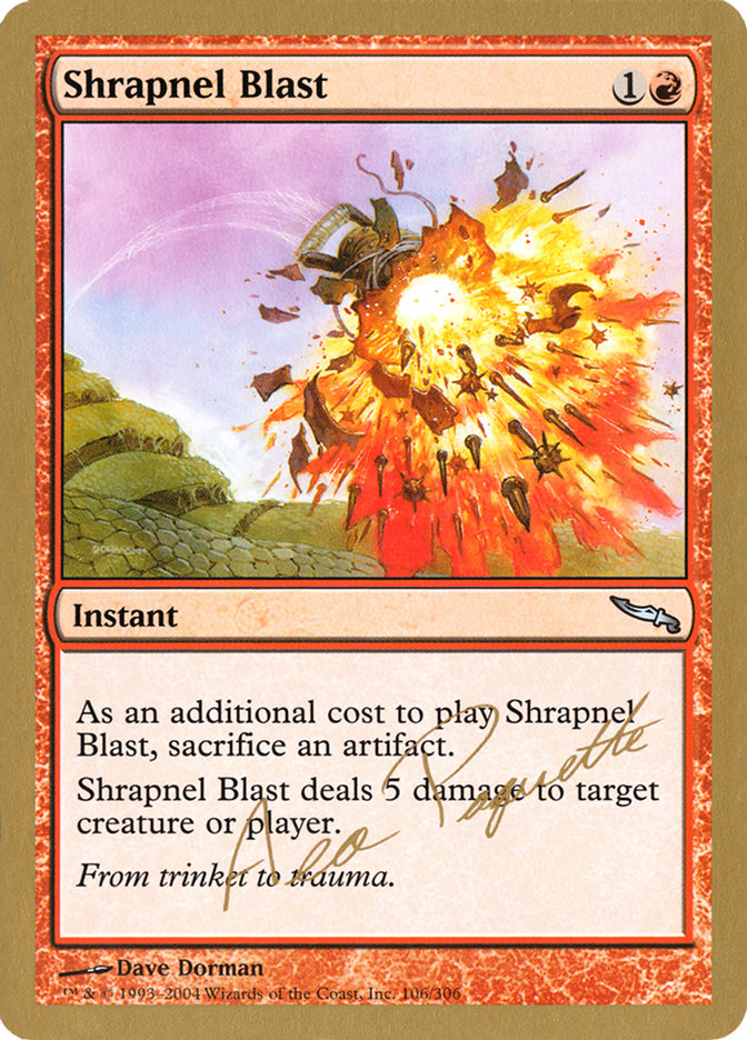 Shrapnel Blast (Aeo Paquette) [World Championship Decks 2004] | Dragon's Lair Comics and Fantasy Houston TX