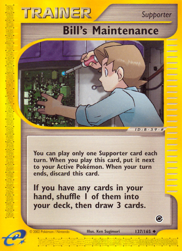 Bill's Maintenance (137/165) [Expedition: Base Set] | Dragon's Lair Comics and Fantasy Houston TX