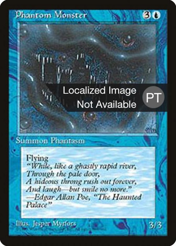 Phantom Monster [Fourth Edition (Foreign Black Border)] | Dragon's Lair Comics and Fantasy Houston TX