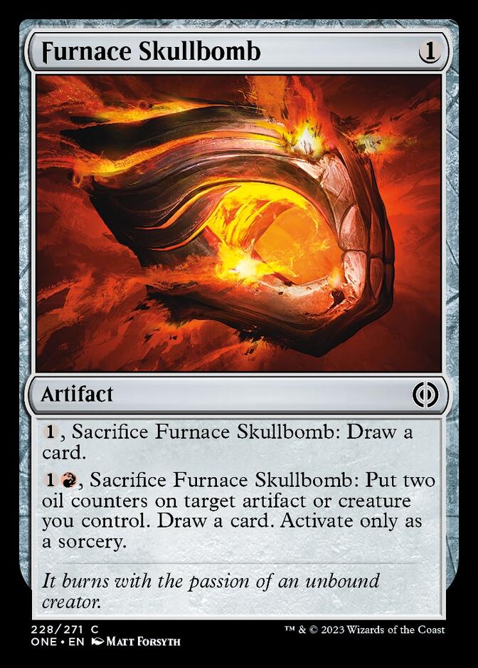 Furnace Skullbomb [Phyrexia: All Will Be One] | Dragon's Lair Comics and Fantasy Houston TX