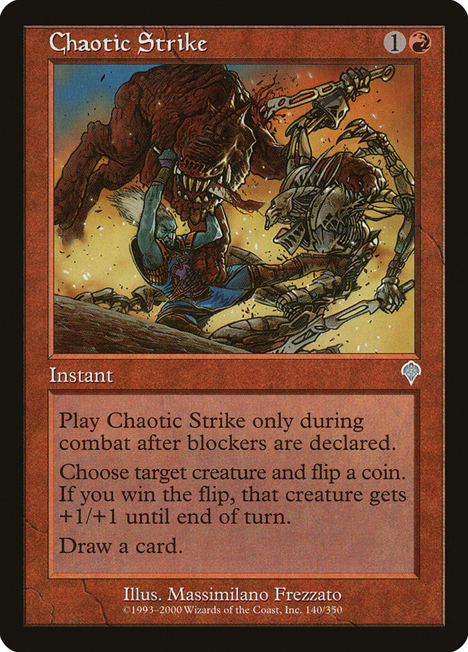Chaotic Strike [Invasion] | Dragon's Lair Comics and Fantasy Houston TX