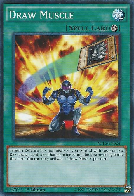 Draw Muscle [YS16-EN024] Common | Dragon's Lair Comics and Fantasy Houston TX