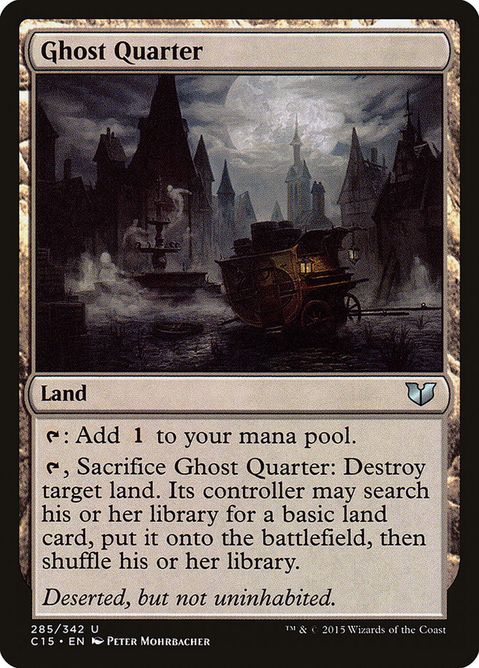 Ghost Quarter [Commander 2015] | Dragon's Lair Comics and Fantasy Houston TX