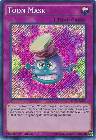 Toon Mask [DRL2-EN028] Secret Rare | Dragon's Lair Comics and Fantasy Houston TX