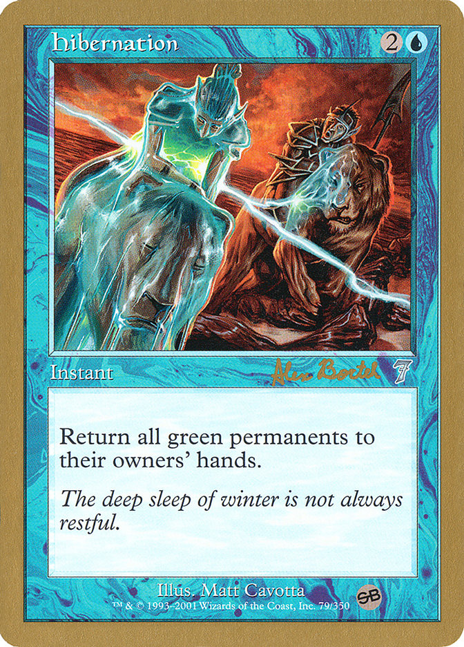 Hibernation (Alex Borteh) (SB) [World Championship Decks 2001] | Dragon's Lair Comics and Fantasy Houston TX