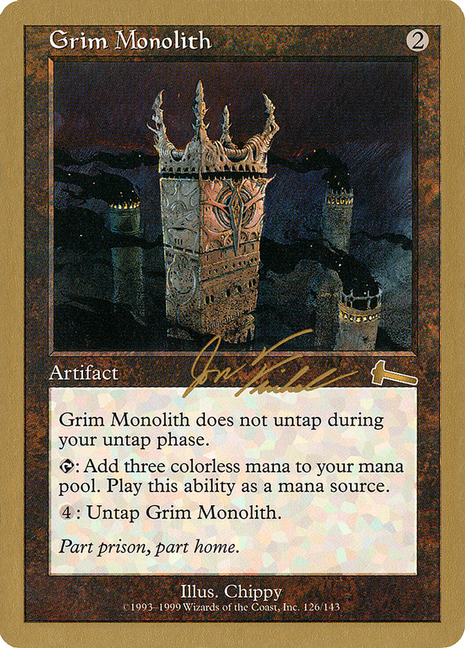 Grim Monolith (Jon Finkel) [World Championship Decks 2000] | Dragon's Lair Comics and Fantasy Houston TX