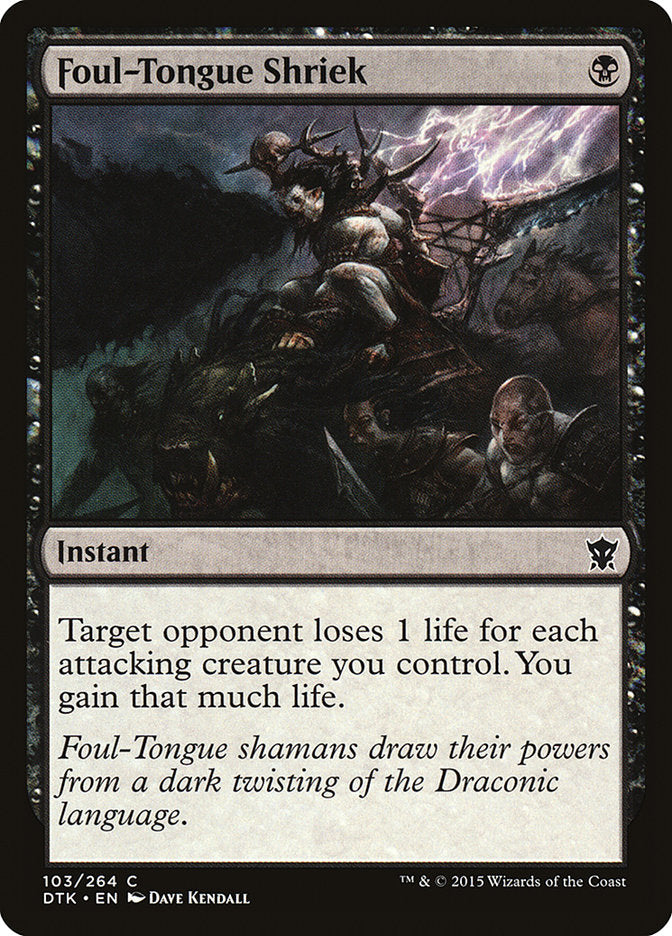 Foul-Tongue Shriek [Dragons of Tarkir] | Dragon's Lair Comics and Fantasy Houston TX