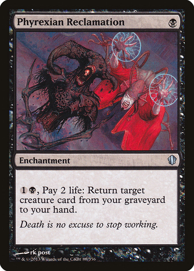 Phyrexian Reclamation [Commander 2013] | Dragon's Lair Comics and Fantasy Houston TX