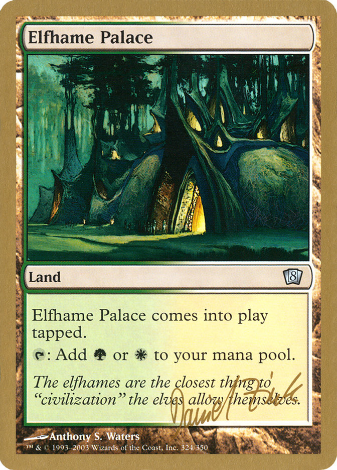 Elfhame Palace (Daniel Zink) [World Championship Decks 2003] | Dragon's Lair Comics and Fantasy Houston TX