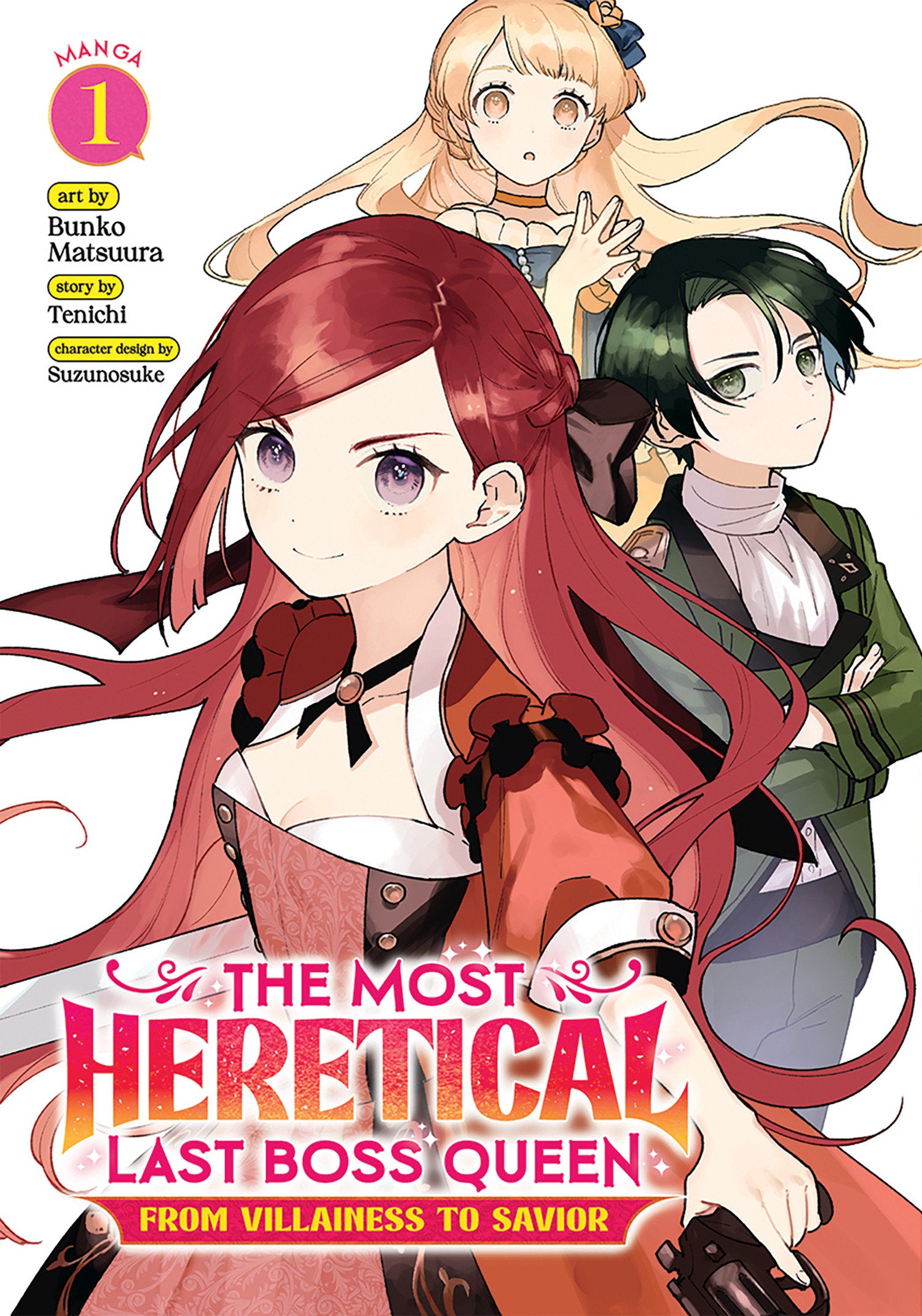 The Most Heretical Last Boss Queen: From Villainess To Savior (Manga) Volume. 1 | Dragon's Lair Comics and Fantasy Houston TX
