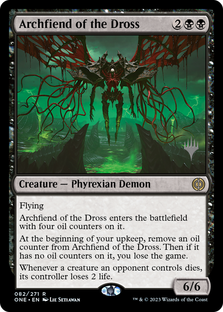 Archfiend of the Dross (Promo Pack) [Phyrexia: All Will Be One Promos] | Dragon's Lair Comics and Fantasy Houston TX