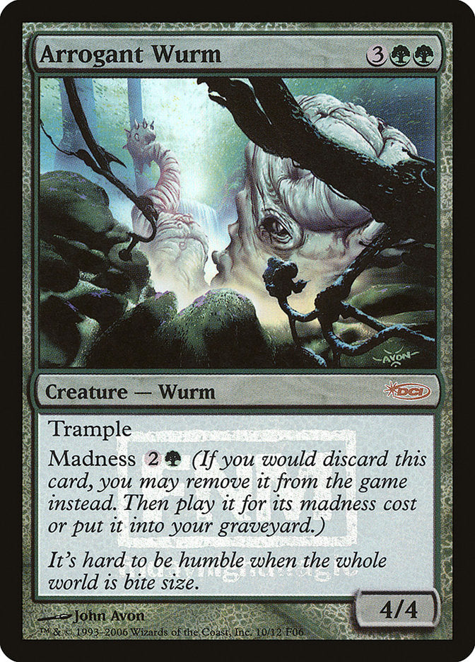 Arrogant Wurm [Friday Night Magic 2006] | Dragon's Lair Comics and Fantasy Houston TX